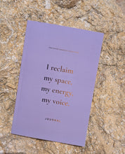 Load image into Gallery viewer, I Reclaim My Space, My Energy, My Voice — A Divine Feminine Empowerment Journal
